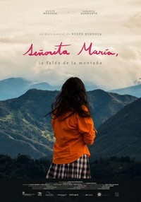 Señorita María, la Falda de la Montaña (2017) - poster