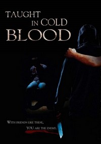 Taught in Cold Blood (2017) - poster