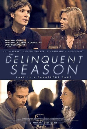 The Delinquent Season (2017) - poster