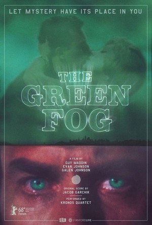 The Green Fog (2017) - poster