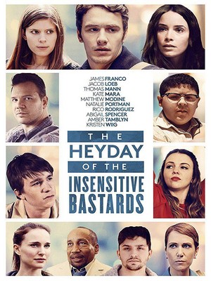 The Heyday of the Insensitive Bastards (2017) - poster