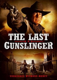 The Last Gunslinger (2017) - poster