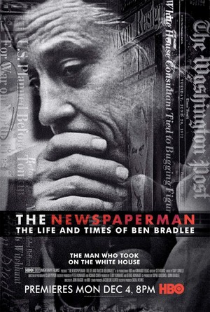 The Newspaperman: The Life and Times of Ben Bradlee (2017) - poster