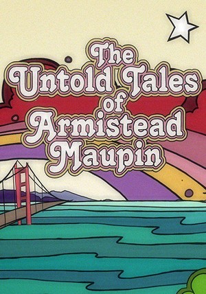 The Untold Tales of Armistead Maupin (2017) - poster