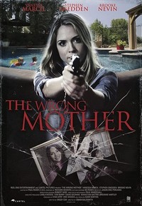 The Wrong Mother (2017) - poster