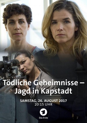 Tödliche Geheimnisse - Jagd in Kapstadt (2017) - poster