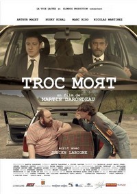 Troc Mort (2017) - poster