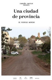 Una Ciudad de Provincia (2017) - poster