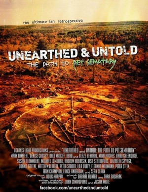 Unearthed & Untold: The Path to Pet Sematary (2017) - poster