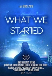 What We Started (2017) - poster
