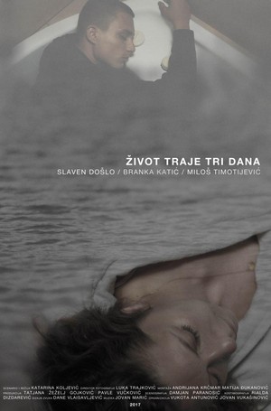 Zivot Traje Tri Dana (2017) - poster