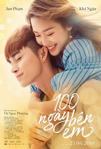 100 Ngày Bên Em (2018) - poster