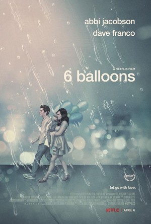 6 Balloons (2018) - poster