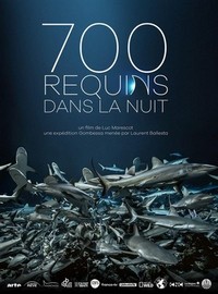 700 Requins dans la Nuit (2018) - poster