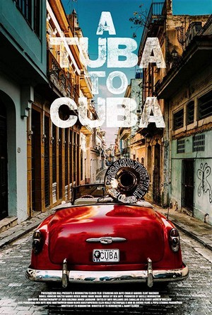 A Tuba to Cuba (2018) - poster