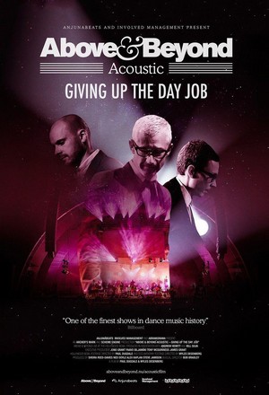 Above & Beyond: Giving Up the Day Job (2018) - poster