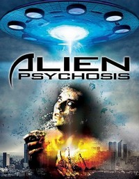 Alien Psychosis (2018) - poster