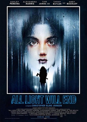 All Light Will End (2018) - poster