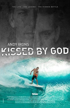 Andy Irons: Kissed by God (2018) - poster