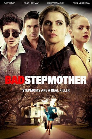 Bad Stepmother (2018) - poster