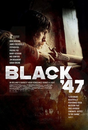 Black '47 (2018) - poster