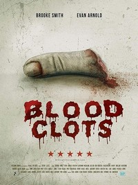 Blood Clots (2018) - poster