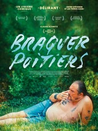 Braquer Poitiers (2018) - poster