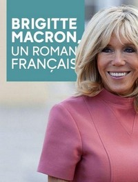 Brigitte Macron, un Roman Français (2018) - poster