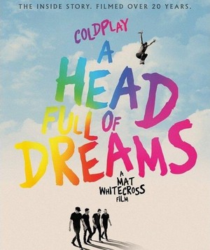 Coldplay: A Head Full of Dreams (2018) - poster