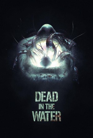 Dead in the Water (2018) - poster