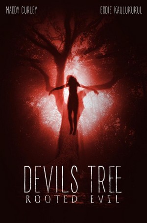 Devil's Tree: Rooted Evil (2018) - poster
