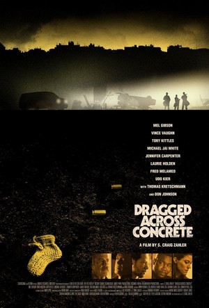 Dragged across Concrete (2018) - poster
