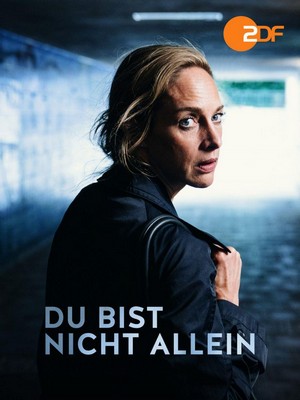 Du Bist Nicht Allein (2018) - poster