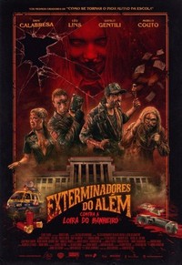 Exterminadores do Além Contra a Loira do Banheiro (2018) - poster