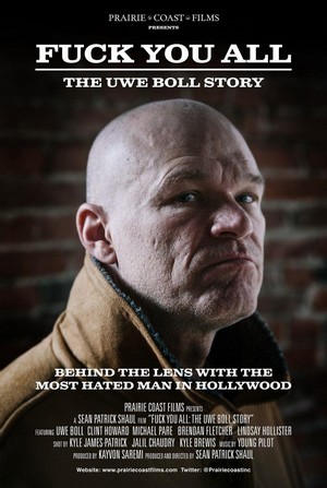 F*** You All: The Uwe Boll Story (2018) - poster