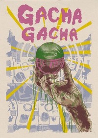 Gacha Gacha (2018) - poster