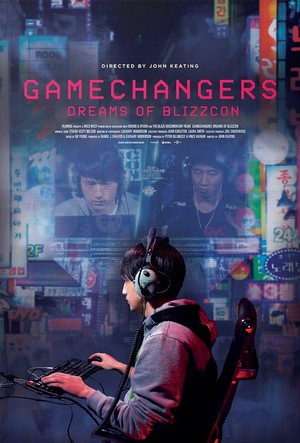 GameChangers: Dreams of BlizzCon (2018) - poster