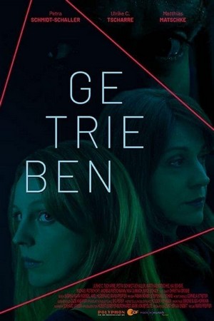 Getrieben (2018) - poster