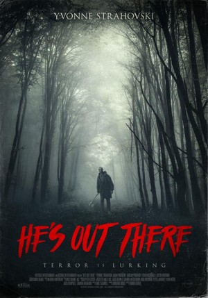 He's Out There (2018) - poster