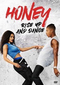 Honey: Rise Up and Dance (2018) - poster