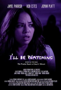 I'll Be Watching (2018) - poster