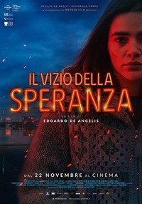 Il Vizio della Speranza (2018) - poster