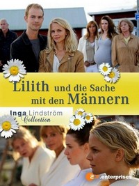 Inga Lindström - Lilith und die Sache mit den Männern (2018) - poster