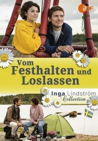 Inga Lindström - Vom Festhalten und Loslassen (2018) - poster