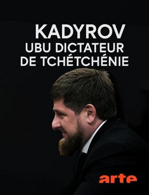 Kadyrov, Ubu Dictateur de Tchétchénie (2018) - poster