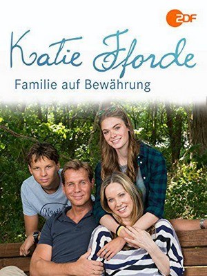 Katie Fforde: Familie auf Bewährung (2018) - poster