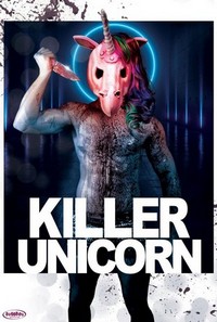 Killer Unicorn (2018) - poster