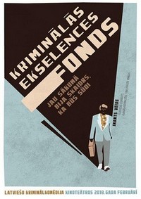 Kriminalas Ekselences Fonds (2018) - poster
