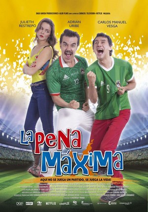 La Pena Máxima (2018) - poster