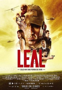 Leal, Solo Hay una Forma de Vivir (2018) - poster